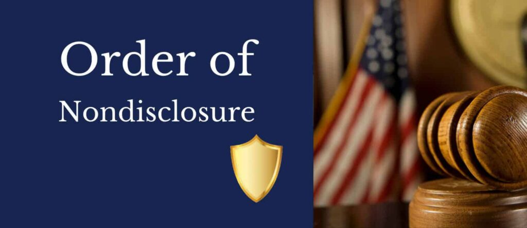 Order of Nondisclosure graphic featuring a gavel and shield, symbolizing legal protection for individuals seeking to seal criminal records in Texas.