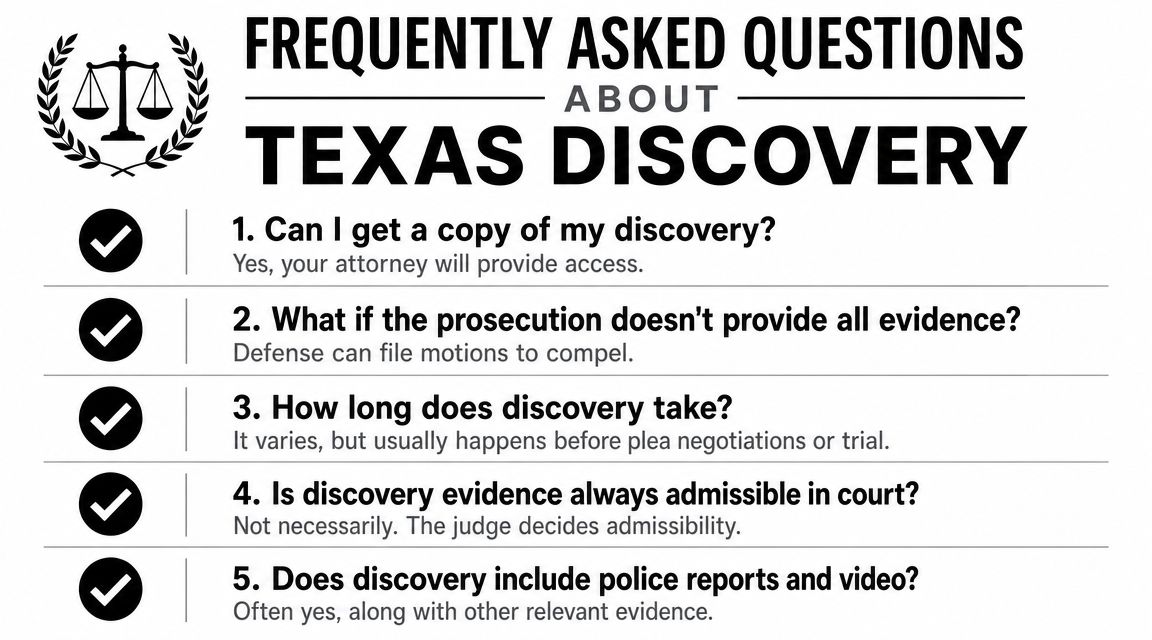 A list of five frequently asked questions about the legal discovery process in Texas criminal defense cases.